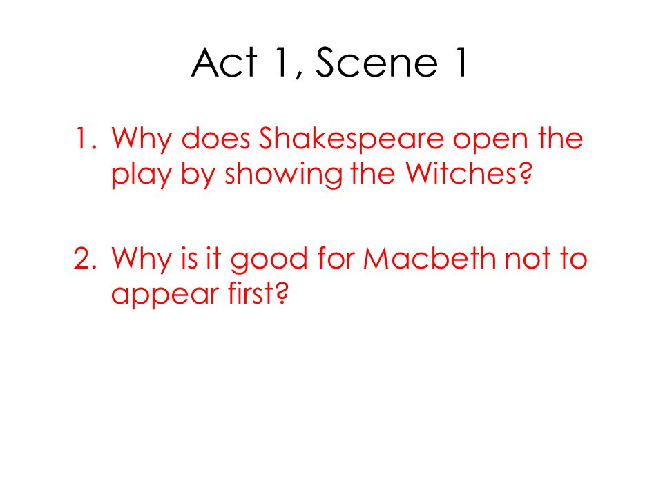 An analysis of the first scene in william shakespeareans play macbeth
